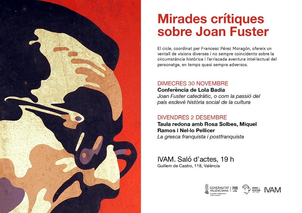 Cultura presenta el cicle ‘Mirades crítiques sobre Joan Fuster’ amb experts com Lola Badia o Juan Manuel Bonet