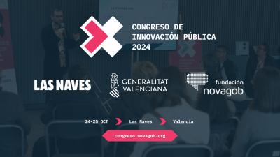 La Generalitat coorganizará el Congreso de Innovación Pública #Novagob2024, que se celebrará en València los días 24 y 25 de octubre